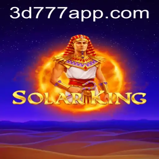 Explore the Thrilling World of SolarKing: A New Era in Gaming by 3D777.COM