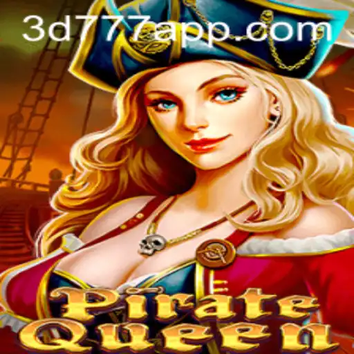 PirateQueen: A Daring Adventure in 3D777.COM