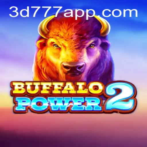 BuffaloPower2: Embark on a Thrilling Gaming Adventure with 3D777.COM