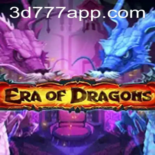 Discover the Epic World of EraOfDragons and the Intriguing Role of 3D777.COM
