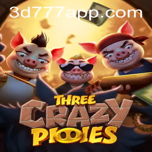 Explore the Exciting World of ThreeCrazyPiggies: A 3D Adventure at 3D777.COM